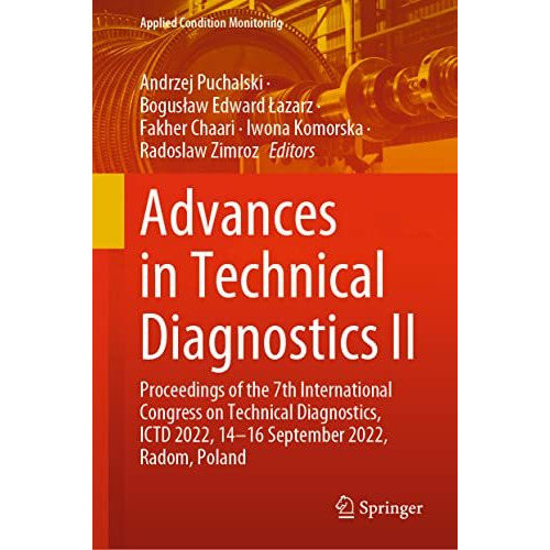 Advances in Technical Diagnostics II: Proceedings of the 7th International Congr [Hardcover]