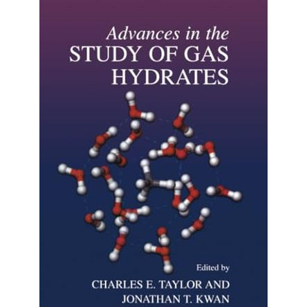 Advances in the Study of Gas Hydrates [Paperback]