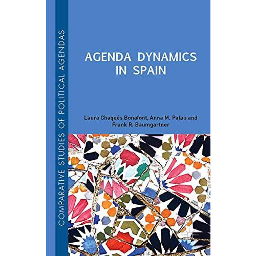 Agenda Dynamics in Spain [Hardcover]