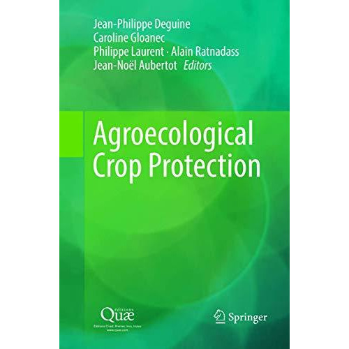 Agroecological Crop Protection [Paperback]