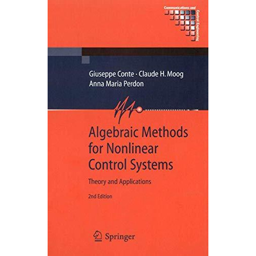 Algebraic Methods for Nonlinear Control Systems [Paperback]