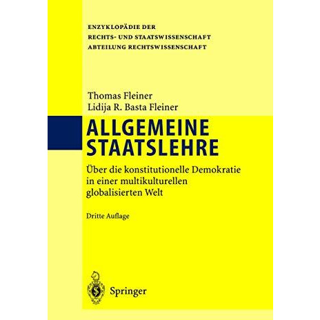 Allgemeine Staatslehre: ?ber die konstitutionelle Demokratie in einer multikultu [Paperback]