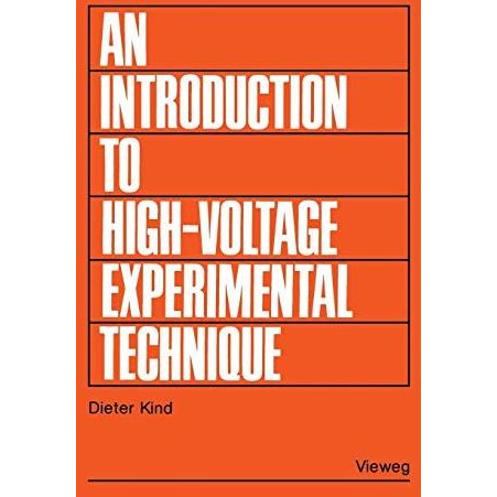 An Introduction to High-Voltage Experimental Technique: Textbook for Electrical  [Paperback]