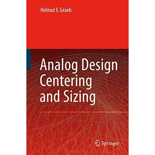 Analog Design Centering and Sizing [Paperback]