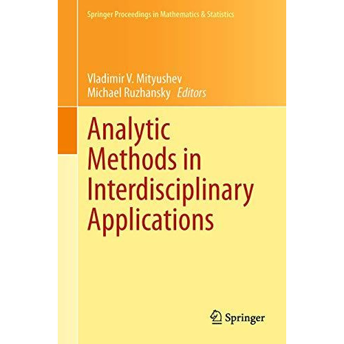 Analytic Methods in Interdisciplinary Applications [Hardcover]