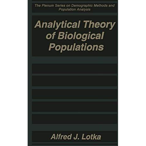 Analytical Theory of Biological Populations [Hardcover]