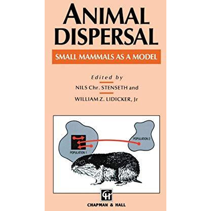 Animal Dispersal: Small mammals as a model [Hardcover]