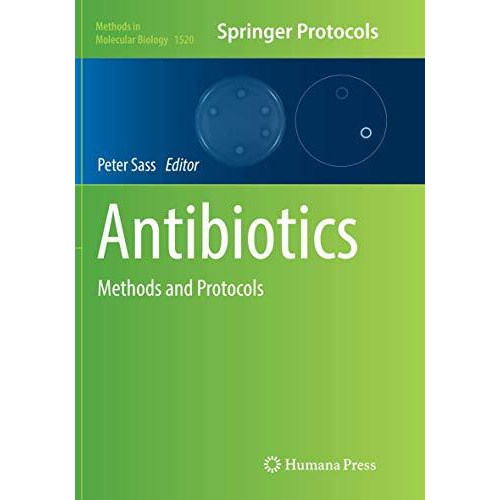 Antibiotics: Methods and Protocols [Paperback]