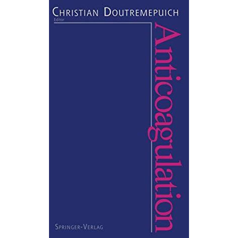 Anticoagulation [Paperback]