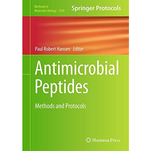 Antimicrobial Peptides: Methods and Protocols [Hardcover]