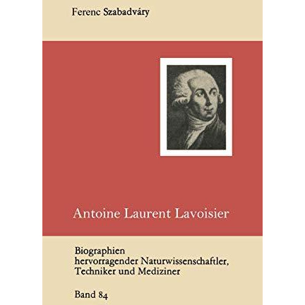 Antoine Laurent Lavoisier [Paperback]