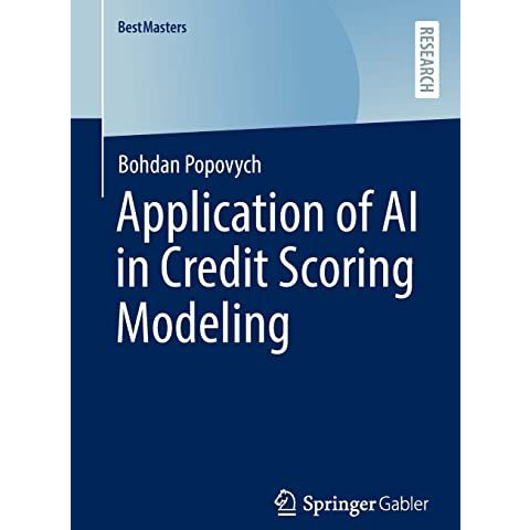 Application of AI in Credit Scoring Modeling [Paperback]