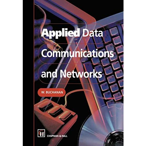 Applied Data Communications and Networks [Paperback]