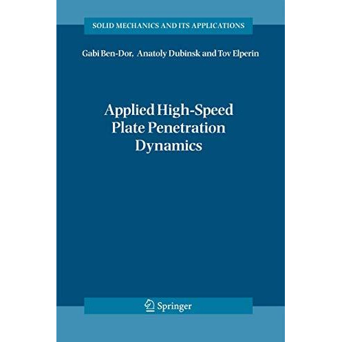 Applied High-Speed Plate Penetration Dynamics [Hardcover]