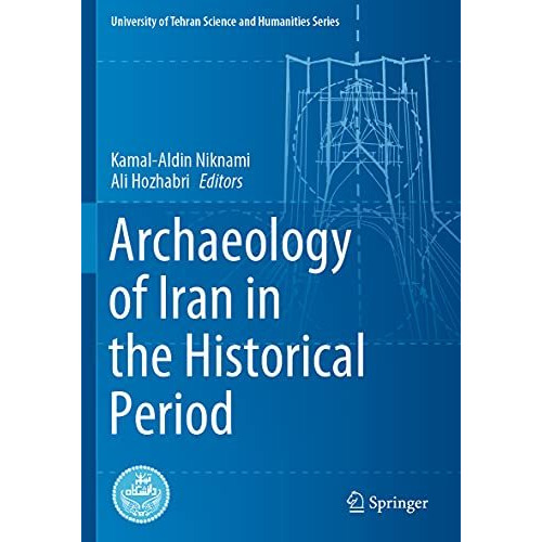 Archaeology of Iran in the Historical Period [Paperback]