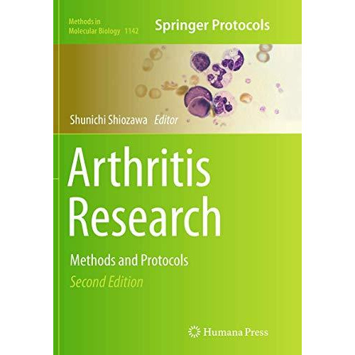 Arthritis Research: Methods and Protocols [Paperback]