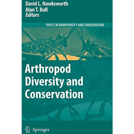 Arthropod Diversity and Conservation [Hardcover]