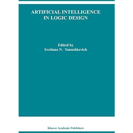 Artificial Intelligence in Logic Design [Paperback]