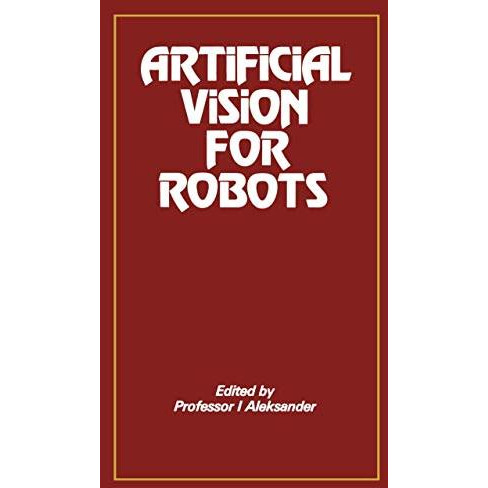 Artificial Vision for Robots [Paperback]