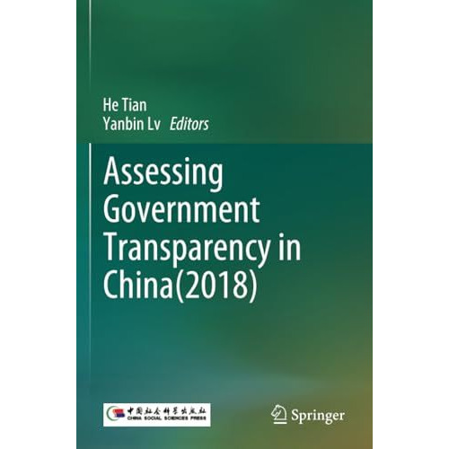 Assessing Government Transparency in China(2018) [Paperback]