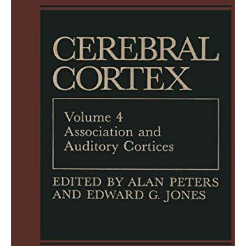 Association and Auditory Cortices [Hardcover]