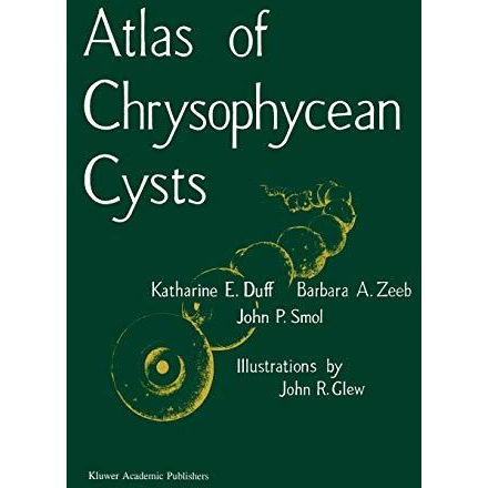 Atlas of Chrysophycean Cysts [Paperback]