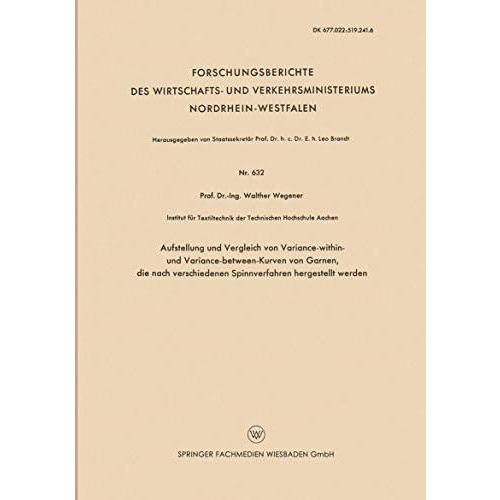 Aufstellung und Vergleich von Variance-within- und Variance-between-Kurven von G [Paperback]