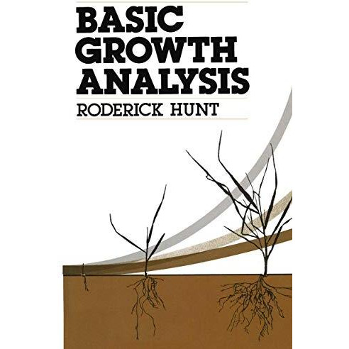 Basic Growth Analysis: Plant growth analysis for beginners [Paperback]