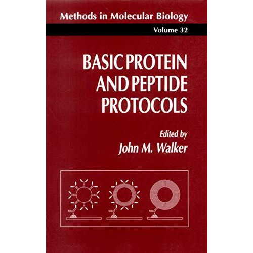 Basic Protein and Peptide Protocols [Paperback]