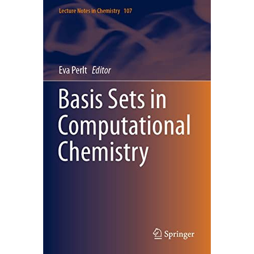 Basis Sets in Computational Chemistry [Paperback]