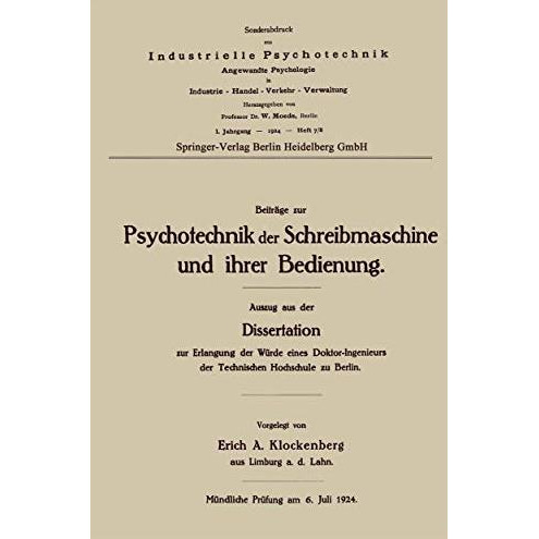 Beitr?ge zur Psychotechnik der Schreibmaschine und ihrer Bedienung [Paperback]