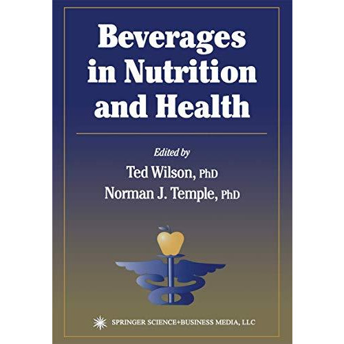 Beverages in Nutrition and Health [Paperback]