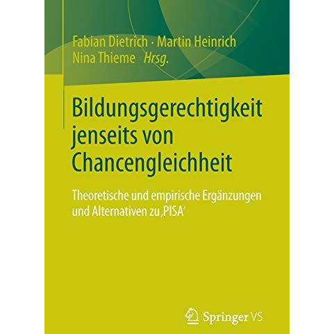 Bildungsgerechtigkeit jenseits von Chancengleichheit: Theoretische und empirisch [Paperback]