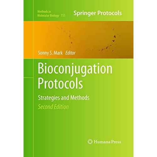 Bioconjugation Protocols: Strategies and Methods [Paperback]