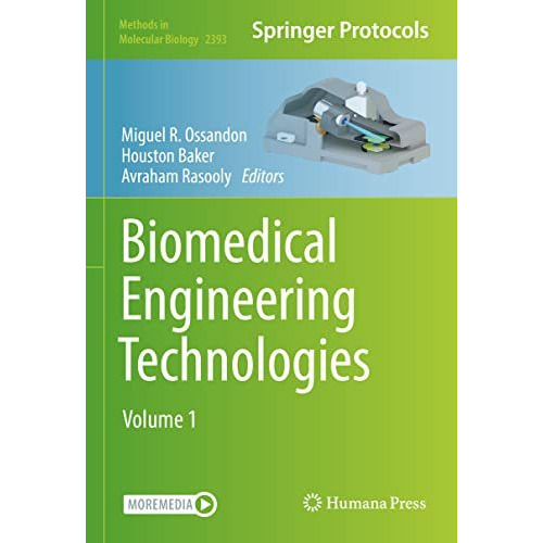 Biomedical Engineering Technologies: Volume 1 [Hardcover]