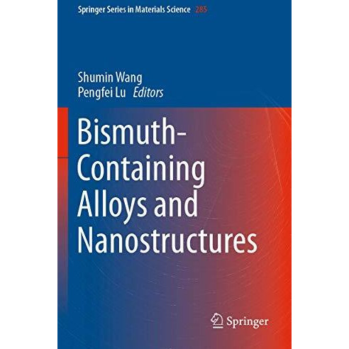 Bismuth-Containing Alloys and Nanostructures [Paperback]