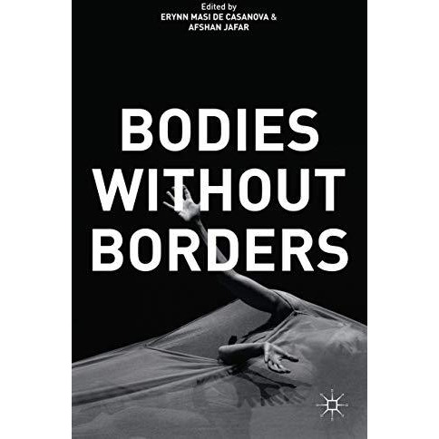 Bodies Without Borders [Paperback]