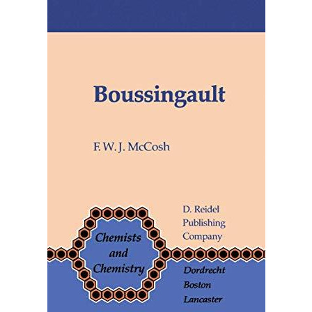 Boussingault: Chemist and Agriculturist [Hardcover]