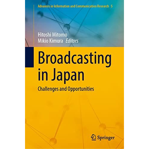 Broadcasting in Japan: Challenges and Opportunities [Hardcover]