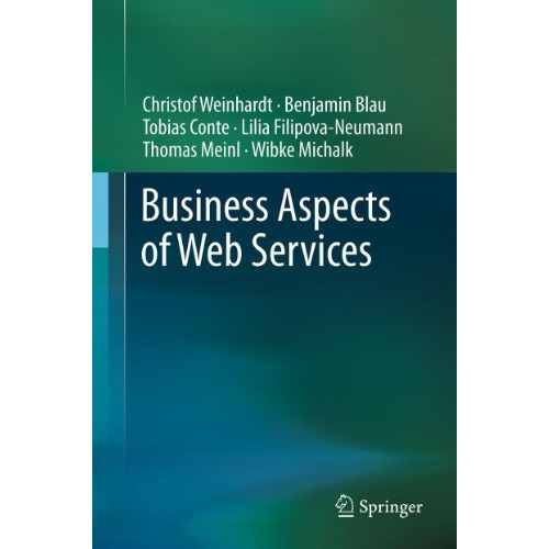 Business Aspects of Web Services [Hardcover]