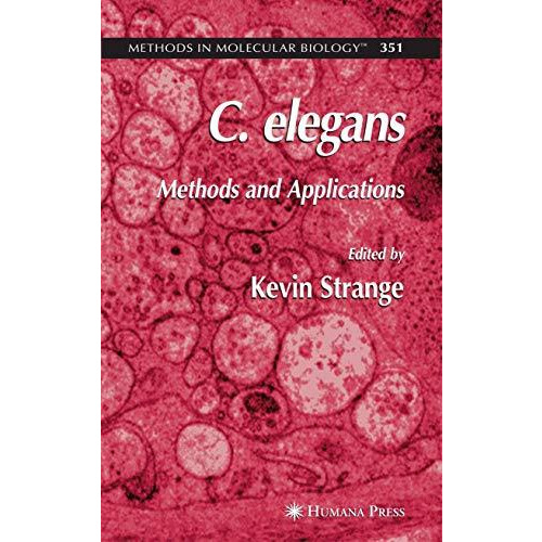 C. elegans: Methods and Applications [Paperback]