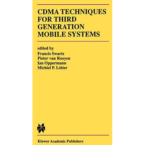 CDMA Techniques for Third Generation Mobile Systems [Hardcover]