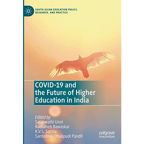 COVID-19 and the Future of Higher Education In India [Hardcover]