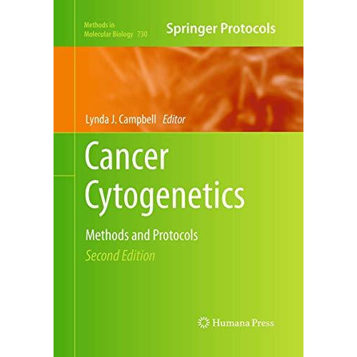 Cancer Cytogenetics: Methods and Protocols [Paperback]