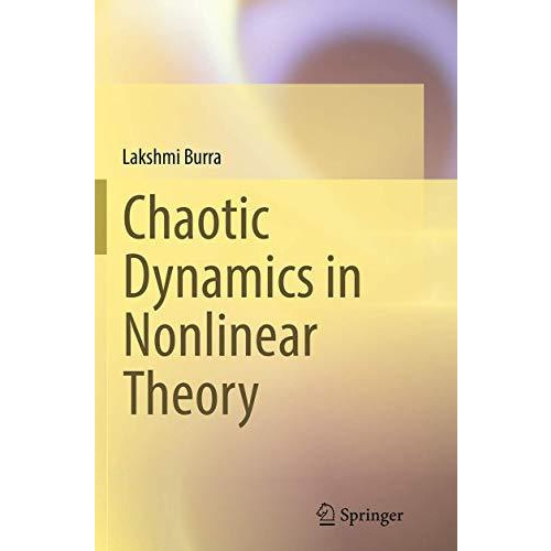 Chaotic Dynamics in Nonlinear Theory [Paperback]