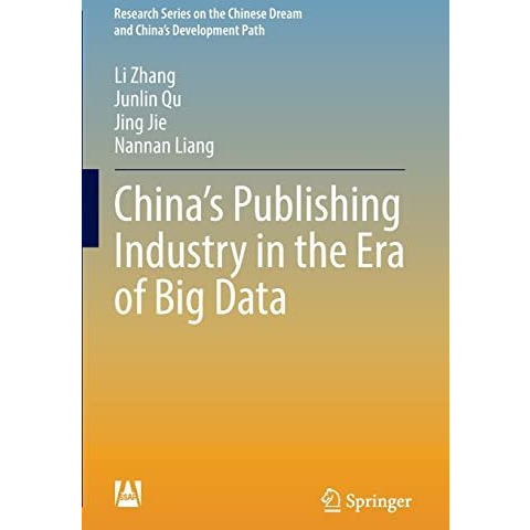 Chinas Publishing Industry in the Era of Big Data [Paperback]