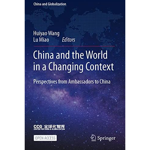 China and the World in a Changing Context: Perspectives from Ambassadors to Chin [Paperback]