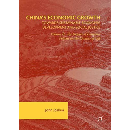 China's Economic Growth: Towards Sustainable Economic Development and Social Jus [Hardcover]