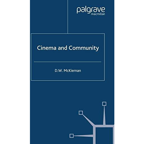 Cinema and Community [Paperback]