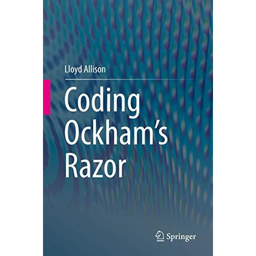 Coding Ockham's Razor [Hardcover]